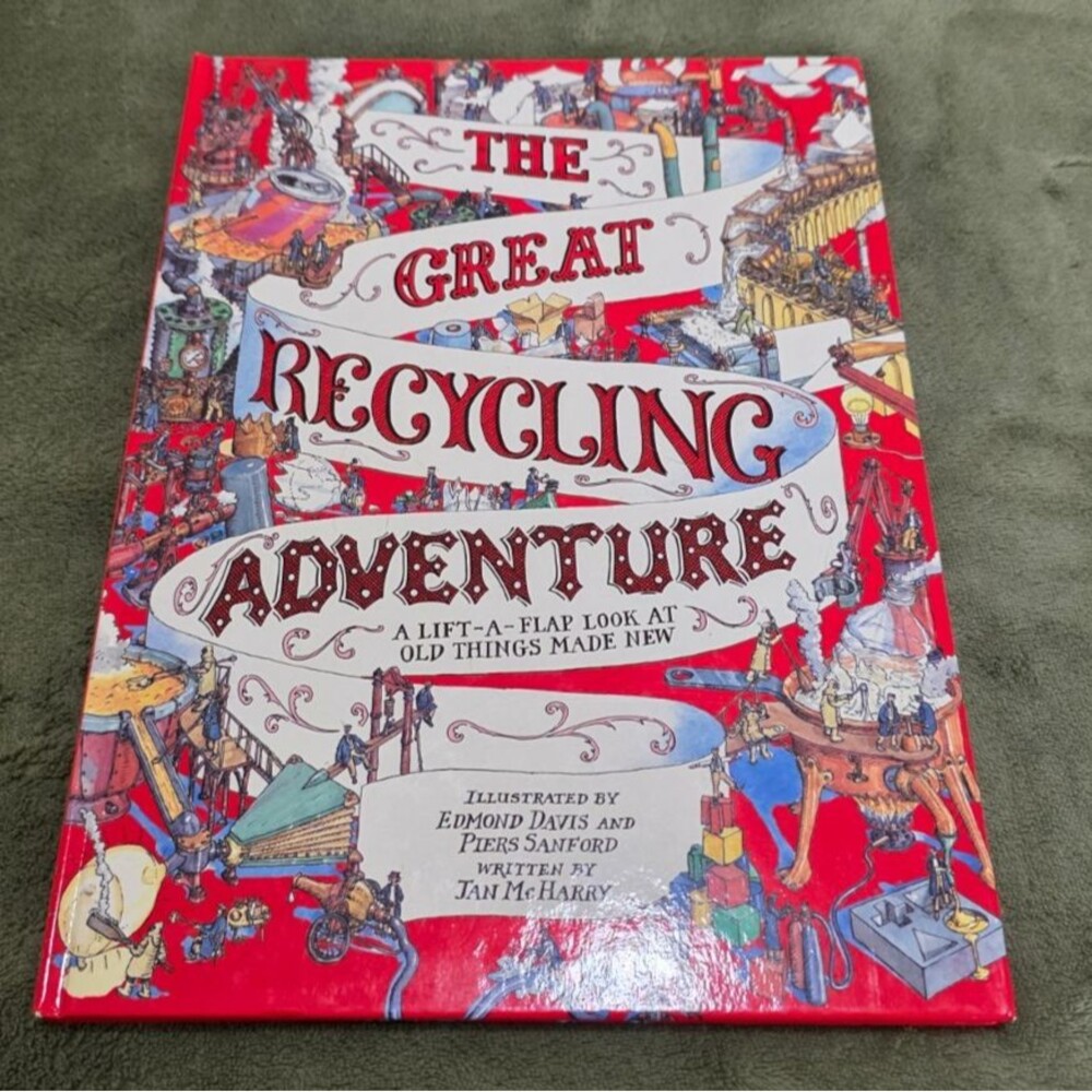 The Great Recycling Adventure: Look at Old Things Made New Pop-Up Book